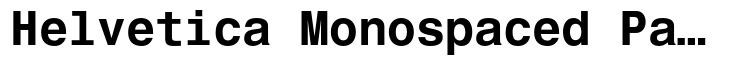 Helvetica Monospaced Paneuropean Bold